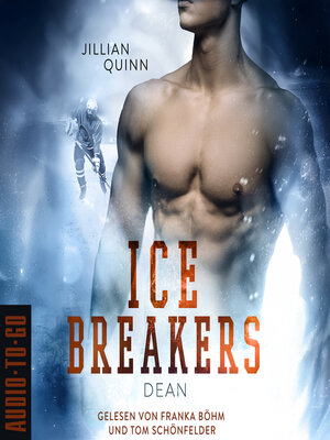 cover image of Dean--Ice Breakers, Band 6 (ungekürzt)